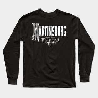 Vintage Martinsburg, WV Long Sleeve T-Shirt